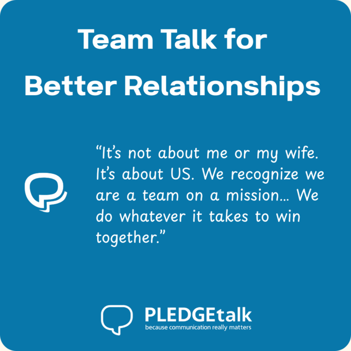 PT Team Talk for Better Relationships